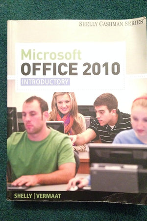 Microsoft Office 2010: Introductory (Available Titles Skills Assessment Manager (SAM) - Office 2010)