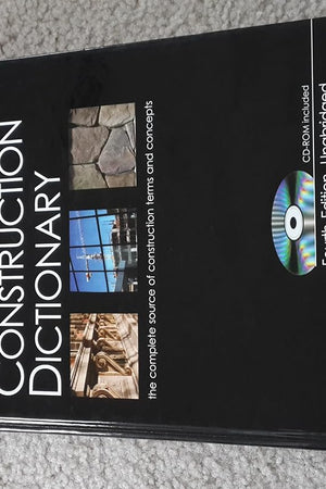 RSMeans Illustrated Construction Dictionary, with Free Interactive CD-ROM: The Complete Source of Constrcution Terms and Concept