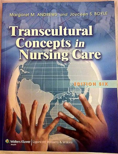 Transcultural Concepts in Nursing Care
