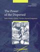 The Power of the Dispersed: Early Modern Global Travelers beyond Integration (Intersections, 77)