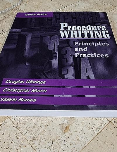 Procedure Writing: Principles and Practices
