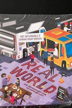 The Real World: An Introduction to Sociology (Fifth Edition)