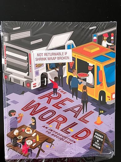 The Real World: An Introduction to Sociology (Fifth Edition)