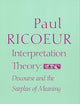 Interpretation Theory: Discourse and the Surplus of Meaning