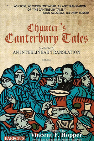 Chaucer's Canterbury Tales (Selected): An Interlinear Translation