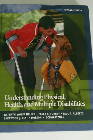 Understanding Physical, Health, and Multiple Disabilities