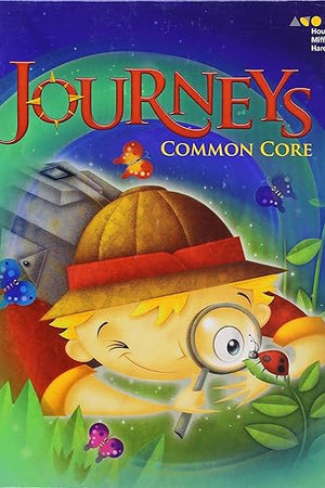 Common Core Student Edition Volume 3 Grade 1 2014 (Journeys)