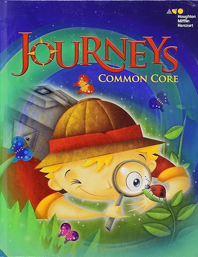 Common Core Student Edition Volume 3 Grade 1 2014 (Journeys)