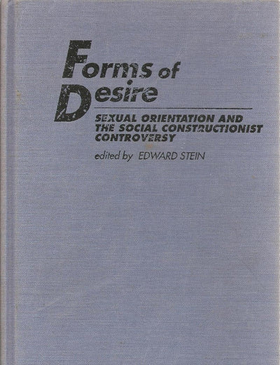 Forms Of Desire:Sexual Orient (Garland Gay and Lesbian Studies)