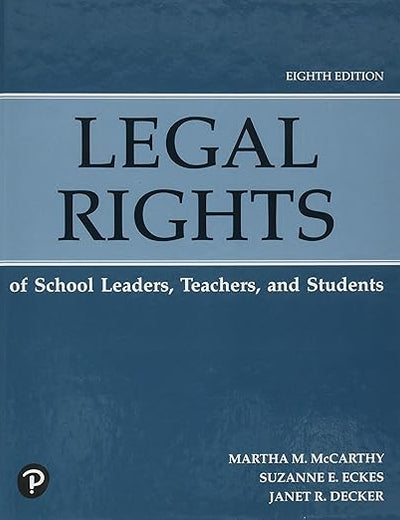 Legal Rights of School Leaders, Teachers, and Students