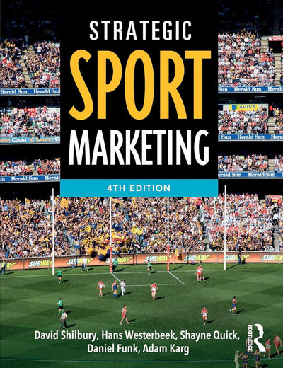 Strategic Sport Marketing (Sport Management Series)