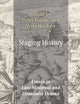 Staging History: Essays in Late Medieval and Humanist Drama (Ludus, 16)