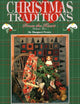 Christmas Traditions from the Heart, Volume Two (Christmas Traditions from the Heart)