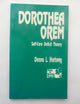 Dorothea Orem: Self-Care Deficit Theory (Notes on Nursing Theories)