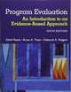 Program Evaluation: An Introduction to an Evidence-Based Approach