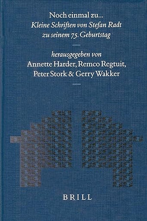 Noch einmal zu…: Kleine Schriften von Stefan Radt (Mnemosyne, Supplements, 235) (German Edition)
