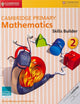 Cambridge Primary Mathematics Skills Builder 2 (Cambridge Primary Maths)