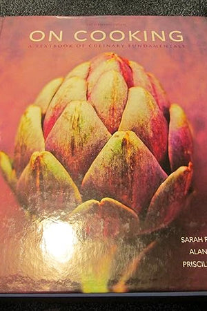 On Cooking: A Textbook of Culinary Fundamentals, 5th Edition
