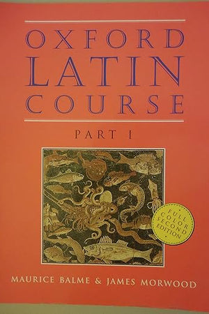 Oxford Latin Course, Part I