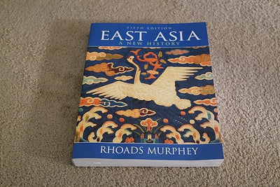 East Asia: A New History