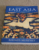 East Asia: A New History