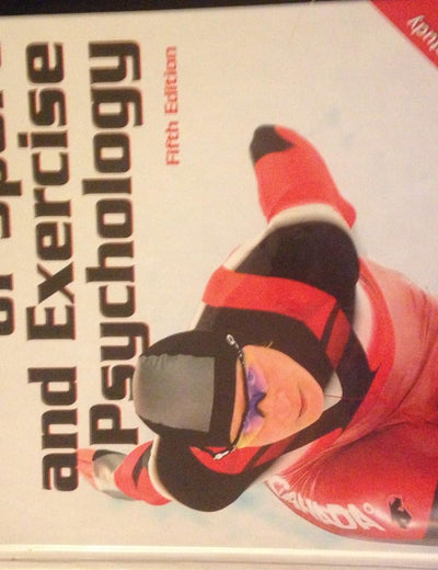 Foundations of Sport and Exercise Psychology With Web Study Guide-5th Edition