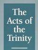 The Acts of Trinity