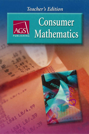 AGS Consumer Mathematics, Teacher's Edition