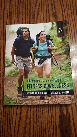 Principles and Labs for Fitness and Wellness