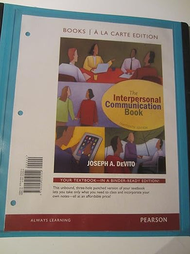 The Interpersonal Communication Book (13th Edition)