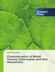 Characterization of Model Tannery Solid wastes and their Assessment
