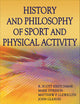 History and Philosophy of Sport and Physical Activity