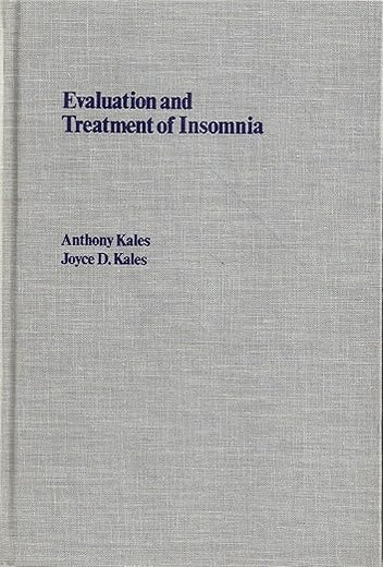Evaluation and Treatment of Insomnia