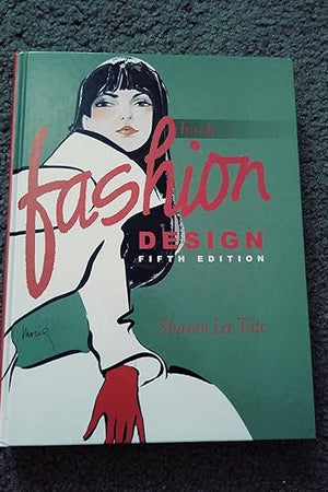 Inside Fashion Design, 5th Edition