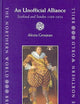 An Unofficial Alliance, Scotland and Sweden 1569-1654 (The Northern World, 5)