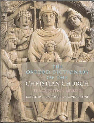 The Oxford Dictionary of the Christian Church