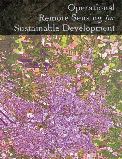 Operational Remote Sensing for Sustainable Development