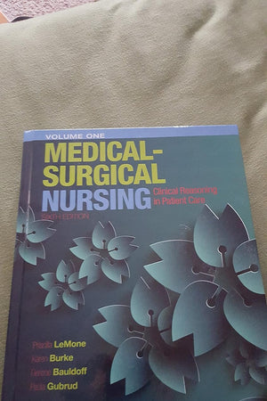 Medical-Surgical Nursing: Clinical Reasoning in Patient Care, Vol. 1 (6th Edition)
