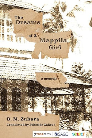 The Dreams of a Mappila Girl: A Memoir