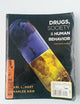 Drugs, Society, and Human Behavior
