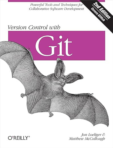 Version Control with Git: Powerful tools and techniques for collaborative software development