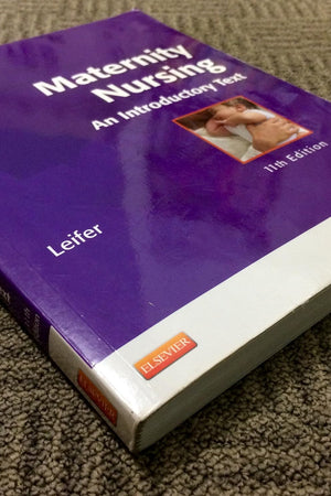 Maternity Nursing: An Introductory Text, 11th Edition