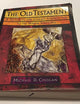 The Old Testament: A Historical and Literary Introduction to the Hebrew Scriptures