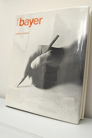 Herbert Bayer: The Complete Work