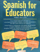 Spanish for Educators (English and Spanish Edition)