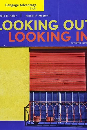 Cengage Advantage Books: Looking Out, Looking In