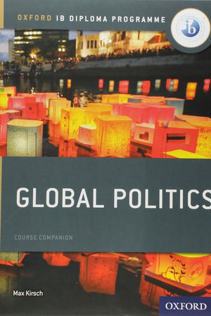 IB Global Politics Course Book: Oxford IB Diploma Programme