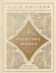 Fighting Words Devotional: Expanded Limited Edition