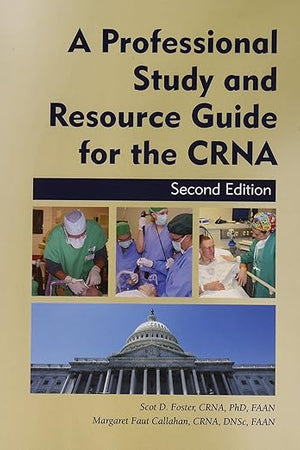 Professional Study and Resource Guide for the CRNA