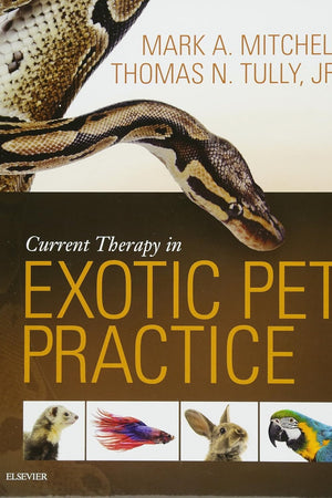 Current Therapy in Exotic Pet Practice